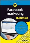 Facebook marketing for dummies. E-book. Formato EPUB ebook