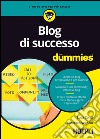 Blog di successo for dummies. E-book. Formato EPUB ebook