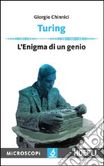 Turing: L'enigma di un genio. E-book. Formato EPUB