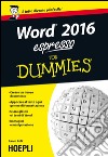Word 2016 espresso for dummies. E-book. Formato EPUB ebook