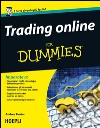 Trading online for dummies. E-book. Formato EPUB ebook