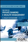 Trattato di Private Banking e Wealth Management, vol. 2: Il Wealth Management. E-book. Formato EPUB ebook di Marco Oriani
