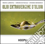 Olio extravergine d'oliva. E-book. Formato EPUB ebook