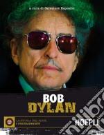 Bob Dylan. E-book. Formato EPUB ebook