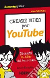 Creare video per YouTube: Diventa la star dei tuoi video. E-book. Formato EPUB ebook di Nick Willoughby