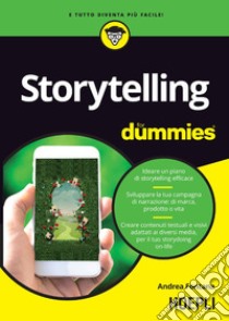 Storytelling for dummies. E-book. Formato EPUB ebook di Andrea Fontana