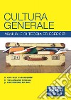 Cultura generale - Manuale di teoria ed esercizi. E-book. Formato EPUB ebook