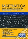 Matematica - Manuale di teoria ed esercizi. E-book. Formato EPUB ebook