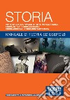 Storia - Manuale di teoria ed esercizi. E-book. Formato EPUB ebook