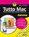 Tutto Mac for dummies: iPhone, iPad, MacBook, iCloud e molto altro. E-book. Formato EPUB ebook di Simone Gambirasio