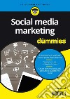 Social media marketing for dummies. E-book. Formato EPUB ebook di Luca Conti
