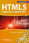 HTML5 con CSS e JavaScript. E-book. Formato EPUB ebook di Daniele Bochicchio
