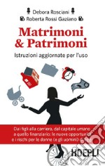 Matrimoni & Patrimoni: Istruzioni per l'uso. E-book. Formato EPUB ebook