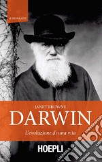 Darwin: L'evoluzione di una vita. E-book. Formato EPUB