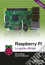 Rasperry PI: La guida ufficiale. E-book. Formato EPUB ebook