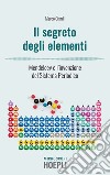 Il segreto degli elementi: Mendeleev e l'invenzione del Sistema Periodico. E-book. Formato EPUB ebook