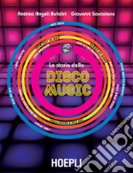 La Storia della Disco Music. E-book. Formato EPUB ebook