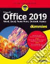 Office 2019 for dummies: Word, Excel, Power Point, Outlook, Access. E-book. Formato EPUB ebook