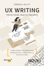 UX Writing: micro testi, macro impatto. E-book. Formato EPUB ebook