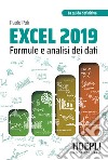 Excel 2019: formule e analisi dei dati. E-book. Formato EPUB ebook