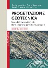 Progettazione geotecnica: Secondo l'Eurocodice 7 e le Norme Tecniche per le Costruzioni 2018. E-book. Formato EPUB ebook