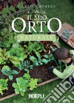 Il mio orto naturale. E-book. Formato EPUB