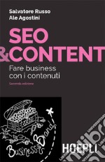 SEO & Content: Fare business con i contenuti. E-book. Formato EPUB ebook