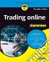 Trading online For Dummies. E-book. Formato EPUB ebook di Andrea Fiorini