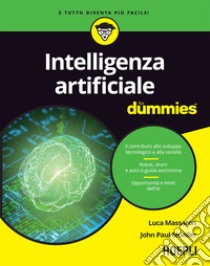 Intelligenza artificiale for dummies. E-book. Formato EPUB ebook di Luca Massaron