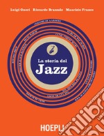 La storia del jazz. E-book. Formato EPUB ebook