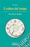 Il valore del tempo: Mito, fisica e ambiente. E-book. Formato EPUB ebook