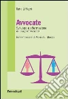 Avvocate. Sviluppo e affermazione di una professione: Sviluppo e affermazione di una professione. E-book. Formato EPUB ebook