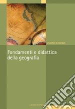 Fondamenti e didattica della geografia. E-book. Formato PDF ebook