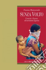 Senza volto: L’etnicità e il genere nel movimento zapatista. E-book. Formato PDF ebook