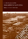 Sguardi su Londra: Immagini di una città mostruosa. E-book. Formato PDF ebook di C. Bruna Mancini