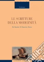 Le scritture della modernità: De Sanctis, Di Giacomo, Dorso. E-book. Formato PDF ebook