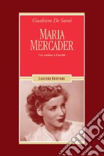 Maria Mercader: Una catalana a Cinecittà. E-book. Formato PDF ebook