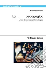 La “fenice“ pedagogica: Linee di ricerca epistemologica. E-book. Formato PDF ebook