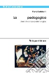 La “fenice“ pedagogica: Linee di ricerca epistemologica. E-book. Formato PDF ebook