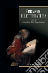 Ebraismo e letteratura. E-book. Formato PDF ebook di Squillante M. (cur.) Manferlotti S. (cur.)