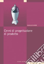 Cenni di progettazione di prodotto. E-book. Formato PDF ebook