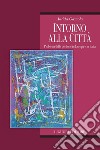 Intorno alla città: Problemi delle periferie in Europa e in Italia. E-book. Formato PDF ebook