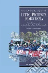 Lutto, protesta, democrazia: Per una lettura psicosociale di Madres de Plaza de Mayo, H.I.J.O.S. e Herman@s  Prefazione di Adriano Zamperini. E-book. Formato PDF ebook di Ronnie Bonomelli