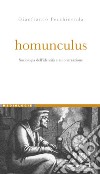 Homunculus: Sociologia dell’identità e autonarrazione. E-book. Formato PDF ebook