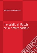 Il modello di Rasch nella ricerca sociale. E-book. Formato PDF ebook