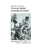Novecento italiano raccontato da scrittori: Una lettura diversa del XX secolo. E-book. Formato PDF ebook di Giovanni Greco