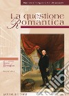 La Questione Romantica: Numero 17 - Autunno 2004  Scienza e Letteratura. E-book. Formato PDF ebook