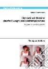 Discorsi sul divenire ’dentro’ i luoghi del contemporaneo: Suggestioni pedagogiche. E-book. Formato PDF ebook di Maria D’Ambrosio