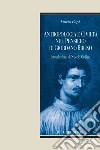 Antropologia e civiltà nel pensiero di Giordano Bruno: Introduzione di Nuccio Ordine. E-book. Formato PDF ebook di Fulvio Papi