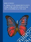 Il prodotto cinematografico come strumento d’indagine nella sociologia visuale. E-book. Formato PDF ebook